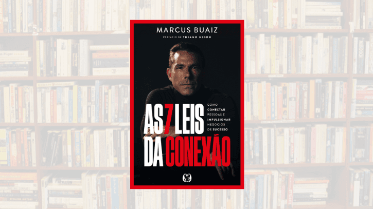 Marcus Buaiz lança livro sobre conexões humanas e negócios