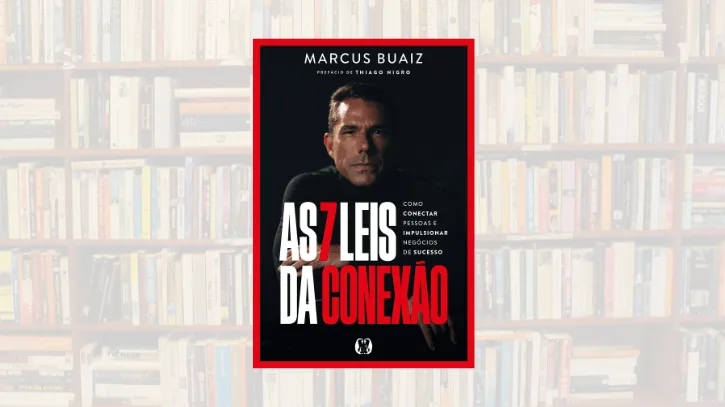 Marcus Buaiz lança livro sobre conexões humanas e negócios