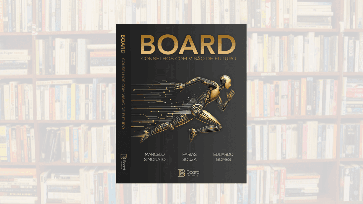 Board Editora lança obra que projeta o futuro dos conselhos empresariais