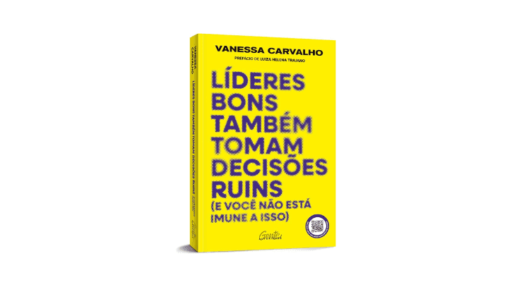 Capa do livro Líderes bons também tomam decisões ruins, de Vanessa Carvalho