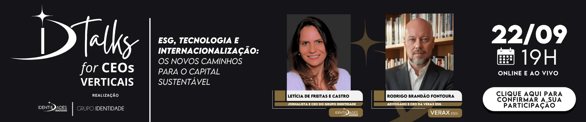 ID-Talks-for-CEOs-Leticia-de-Freitas-e-Castro-e-Rodrigo-Brandao-Fontoura-ESG-GREEN-BONDS IDENTIDADES DE SUCESSO