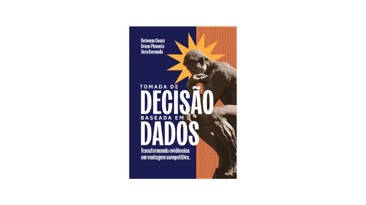 Capa do livro Tomada de Decisão Baseada em Dados – Transformando Evidências em Vantagem Competitiva