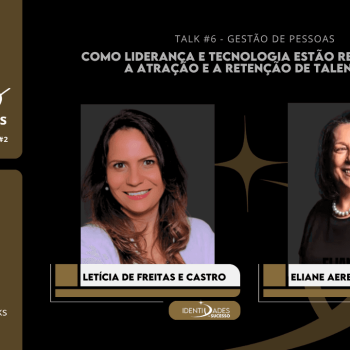 id-talks-ceos-2a-temporada-ia-lideranca-gestao-de-pessoas-eliane-aere-rpvgj1vwqrbu1l1skj2iy3kiua8n1eij9fv7mqpa24 IDENTIDADES DE SUCESSO